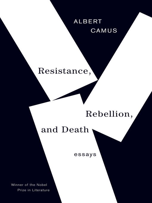 Title details for Resistance, Rebellion, and Death by Albert Camus - Wait list